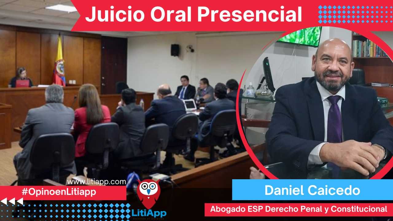 Juicio Oral Presencial DAnie Caicedo