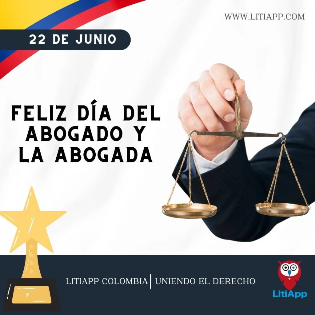 Día del Abogado en Colombia: ¿Por qué se celebra el 22 de junio?